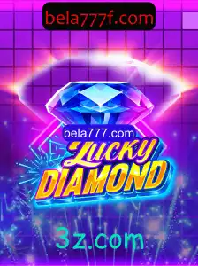 Descubra o Mundo do Jogo LuckyDiamond no bela777.com